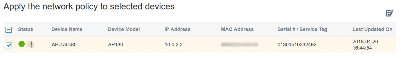 Deploying the network policy to selected devices