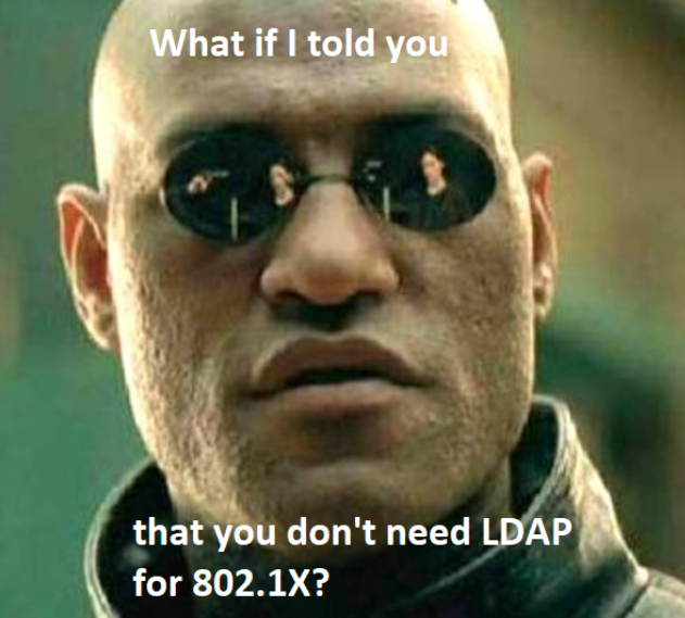 No LDAP for 802.1x