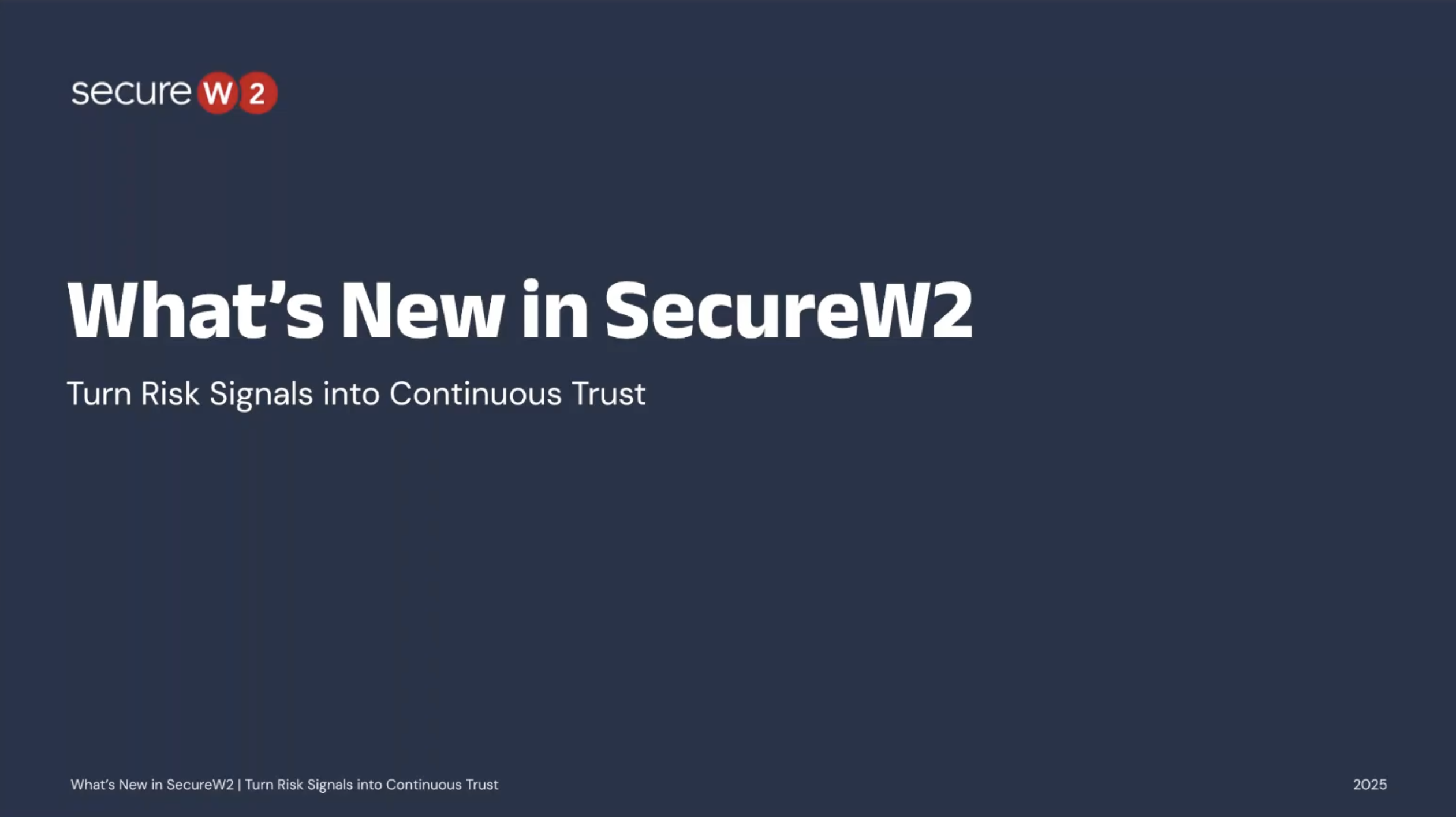 SecureW2 Latest Updates: Improving Orchestration and Visibility